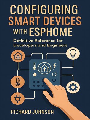 cover image of Configuring Smart Devices with ESPHome